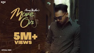 Move On Official Video Prem Dhillon Latest Punjabi Songs 2022 