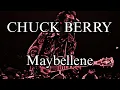CHUCK BERRY - Maybellene (Lyric Video)