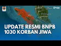 Lagu 🔴 1030 KORBAN MENINGGAL — UPDATE RESMI BNPB