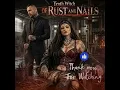 Of Rust and Nails Gothic Metal Fusion Female Vocals Witchcraft Concepts