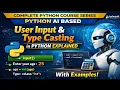 User Input Type Casting in Python Explained with Examples Python AI based Python course latest