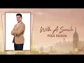 Piolo Pascual - With A Smile (Audio) 🎵