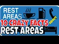10 Crazy Amazing Know it all Facts about Interstate Rest Areas