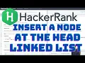 Insert a Node at the Head of a Linked List HackerRank