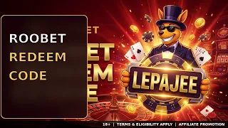 Roobet Redeem Code 2026 | Use LEPAJEE Correctly
