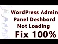100 Fix WordPress Admin Panel DeshBord Not Logding WordPress Dashboard not loading correctly