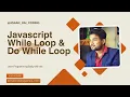 Learn JavaScript While Loops FAST and Become a PRO