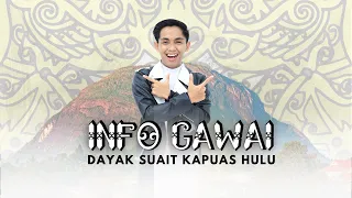 Download INFO GAWAI - TINO AME || LAGU DAYAK SUAIT KAPUAS HULU MP3