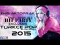 Lagu YENİ TÜRKÇE POP SLOV REMİX SET 2015(DJ ENİS AKTOPRAK)
