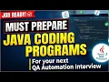 Frequently Asked Java Coding Programs in QA Automation Interviews SDET