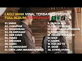 Download Lagu SADEWOK SABAR Full Album Lagu Jawa Viral di TikTok Terbaru 2025 - 1 Jam Full Tanpa Iklan