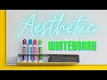 How to Create an Aesthetic Whiteboard - June 2021