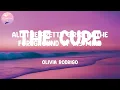 Olivia Rodrigo - the cure (Lyrics)
