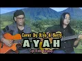 Download Lagu Ayah - Cipt. Rinto Harahap (Cover By. Riyo \u0026 Netty)