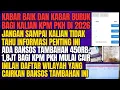KABAR BAIK DAN KABAR BURUK BAGI KALIAN KPM PKH DI TAHUN 2026