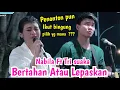 Download Lagu BERTAHAN ATAU LEPASKAN - NABILA MAHARANI (LIRIK) NABILA SUAKA LIVE NGAMEN DI PEDOPO LAWAS