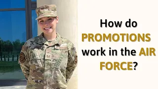 How do PROMOTIONS work in the AIR FORCE