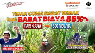 Ekstrem!!! Pangkas 85% Biaya Bumbun Tebu dari 4 Juta jadi 600rb/ha dengan Traktor CAKAR BAJA!