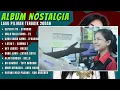 ALBUM NOSTALGIA - LAGU PILIHAN 2000AN || SEPERTI ITU - SYAHRINI
