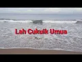 Lagu Lah Cukuik Umua