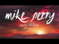Download Lagu Mike Perry ft. Casso - Inside The Lines
