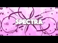 Download Lagu Spectra | 2D Intro