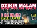 Download Lagu DZIKIR MALAM AGAR TIDUR JADI LEBIH NYENYAK DIJAGA OLEH  MALAIKAT
