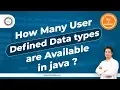 Core Java Interview Q A User Defined Data Types in java by Som Sir