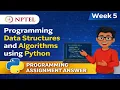 Programming Data Structures and Algorithms using Python week5 Answers NPTEL