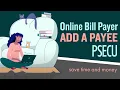 PSECU Online Bill Payer Add a Payee