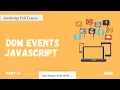 DOM events addEventListener JavaScript Full Course Part - 17 Code Eater Hindi