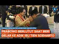 Download Lagu Prabowo Berlutut Saat Berikan Gelar Bintang Mahaputra kepada Adik Ibu Tien Soeharto