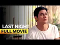 Lagu 'Last Night' FULL MOVIE | Piolo Pascual, Toni Gonzaga
