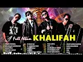 Lagu LAGU KHALIFAH HIT 2025 | KHALIFAH FULL ALBUM 2025 |KHALIFAH SELEKSI 20 LAGU LAGU PADU PUNYA !!