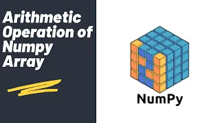 Arithmetic Operation of Numpy Array Numpy Library Python Tutorial