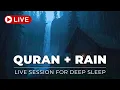 Download Lagu HEAVY RAIN with Quran Recitation for Sleep Immediately, Relax, ASMR