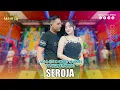 Lagu LAILA AYU FT GERRY MAHESA - SEROJA I Mahesa Music