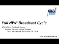 NOAA Weather Radio - KIG98 Full Broadcast Cycle