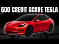 505 Credit Score and 500 Down Wants a Tesla