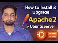 Apache server configuration in linux install and upgrade Apache2 in Ubuntu