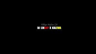village mafiaz za dj linsky x kalewa the fairy tale amapiano 