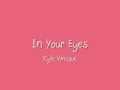 Download Lagu In Your Eyes - Kylie Minogue - Lyrics