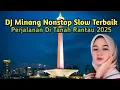 Download Lagu ❗DJ MINANG NONSTOP SLOW TERBAIK‼️ PERJALANAN PERANTAUAN MINANG ❗