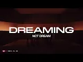 엔시티 드림(NCT DREAM) - Dreaming 가사 lyrics