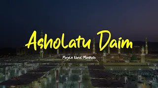 Download ASHOLATU DAIM | YA HANNAN YA MANNAN | Majelis Nurul Musthofa | Lirik \u0026 Terjemah MP3