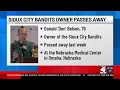 Owner of the Sioux City Bandits Don Belson passes away at 76