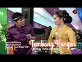 Download Lagu TEMBANG KANGEN - DHIMAS TEDJO, INDRI, RENI, TRIANA // CAMPURSARI PENDOPO KANG TEDJO 2022