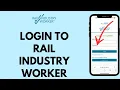 How To Login To Rail Industry Worker EASY Rail Industry Registration
