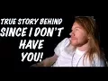 Download Lagu Guns N' Roses: The True Story Behind Since I Don't Have You (Spaghetti Incident)