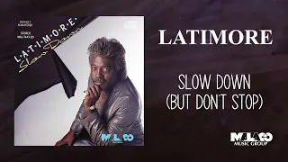 latimore you still make me feel good